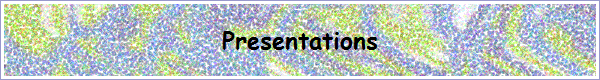 Presentations